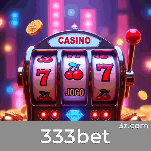 333bet Bônus: Estratégias Inteligentes para Valor Máximo